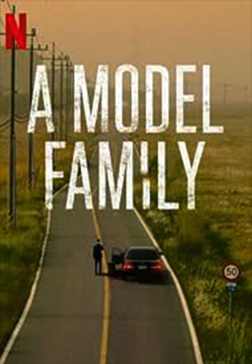ดูซีรี่ส์ A Model Family (2022) ครอบครัวตัวอย่าง EP 1-10 จบ NETFLIX