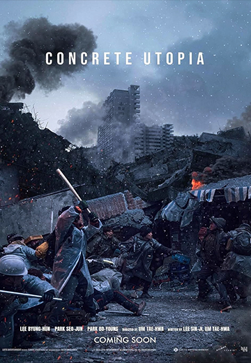 ดู Concrete Utopia (2023) คอนกรีตยูโทเปีย วิมานกลางนรก