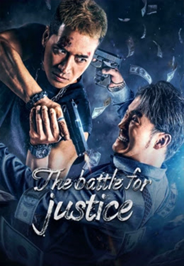 ดูหนัง The Battle for Justice (2023) ในนามของความยุติธรรม