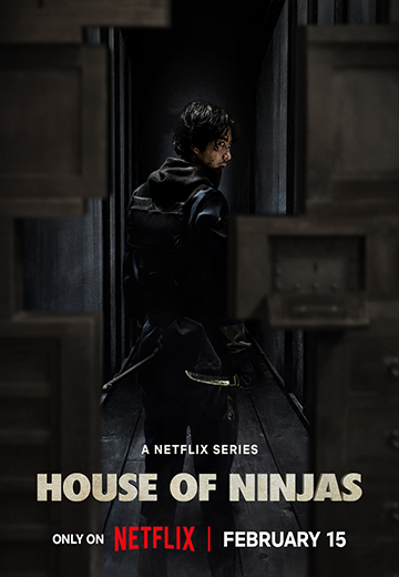 ดูซีรี่ย์ House of Ninjas (2024) เฮาส์ ออฟ นินจา EP.1-8 จบแล้ว