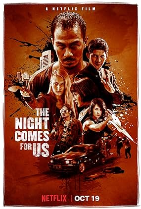 ดู The Night Comes for Us (2018) ค่ำคืนแห่งการไล่ล่า