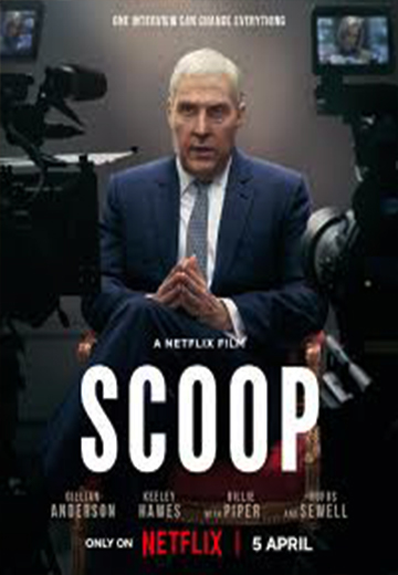 ดูหนัง Scoop (2024)  สกู๊ปสะเทือนโลก