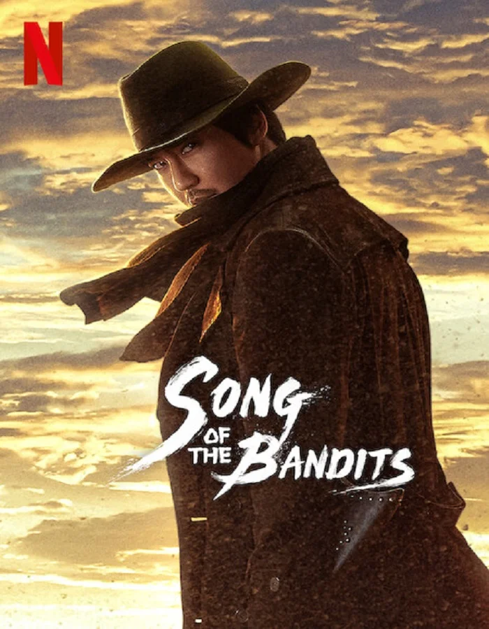 ดูซีรี่ย์ Song of the Bandits (2023) ลำนำคนโฉด