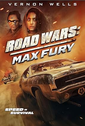 ดูหนัง Road Wars: Max Fury (2024)