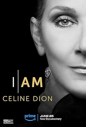 ดูหนังI Am: Celine Dion (2024) ฉันนี่แหละเซลีน ดิออน