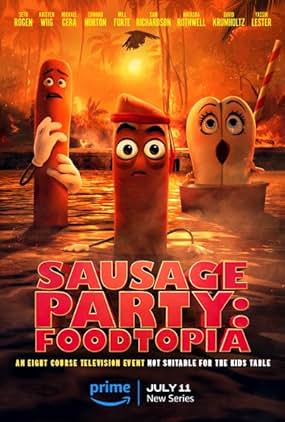 ดูซีรี่ย์ Sausage Party: Foodtopia (2024) ปาร์ตี้ไส้กรอก ฟู้ดโทเปีย