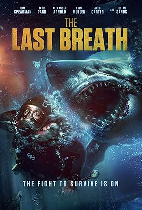ดูหนัง The Last Breath (2024)