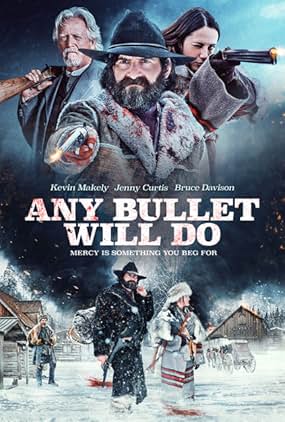 ดูหนัง Any Bullet Will Do (2018)